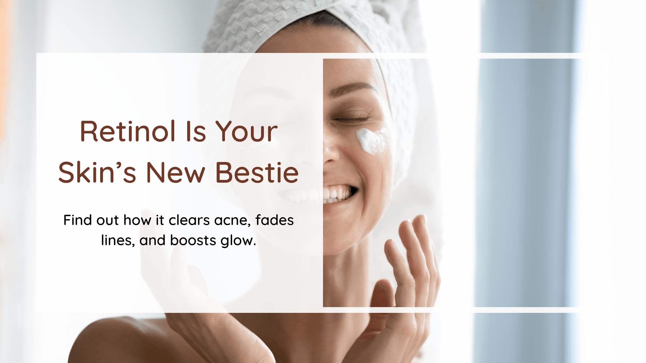 Why Retinol Is the Holy Grail of Skincare